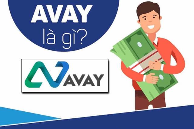 Làm thế nào để vay tiền tại Avay? Liên hệ với Avay qua Số điện thoại tổng đài/hotline nào?